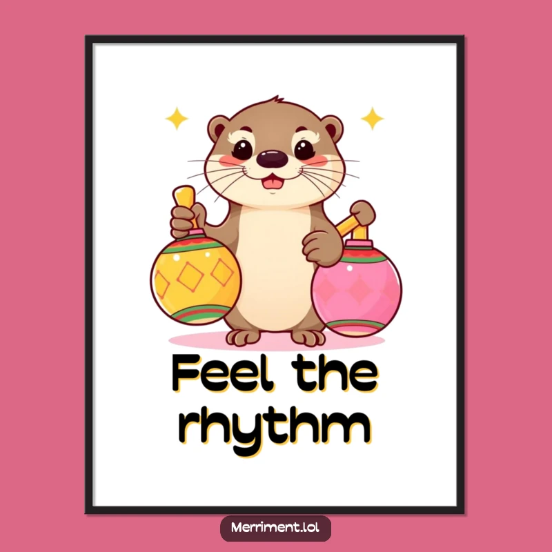 Funny Otter Fiesta Art Print: Decorate with Rhythmic Joy