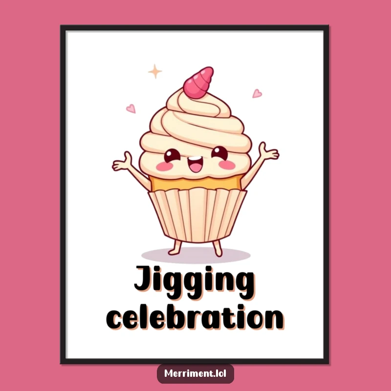 Funny Giddy Cupcake Jig Digital Art: Instant Celebration Art