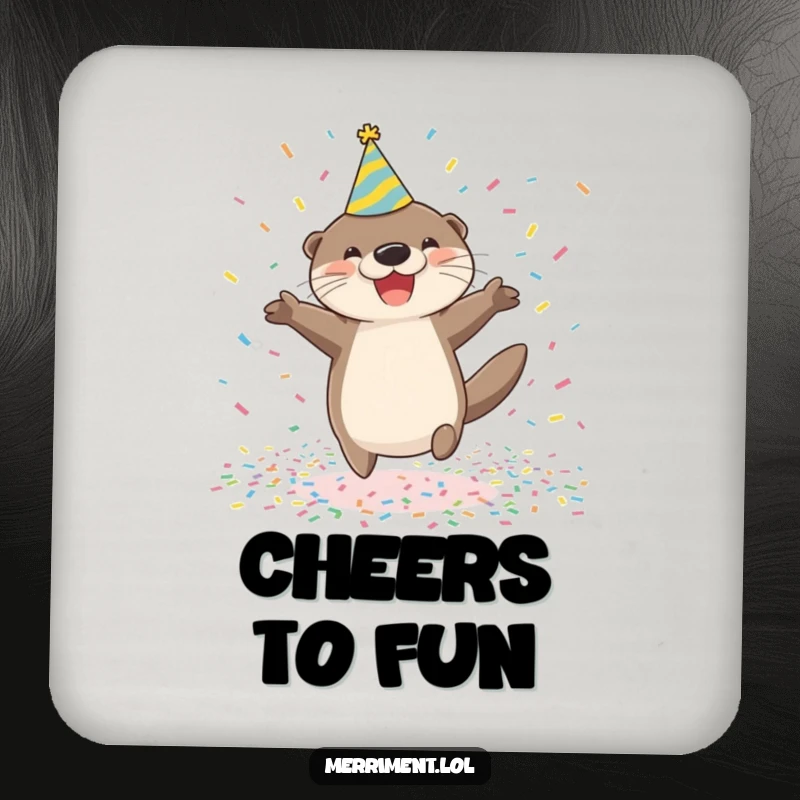 Funny happy otter wearing a party hat jumping in confetti on a drink coaster, adding festive and humorous protection to surfaces.