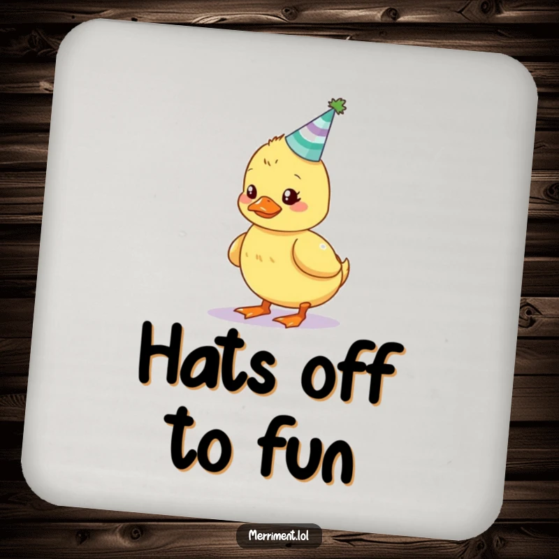 Funny duckling coaster featuring a wobbly bird balancing a tiny, glowing party hat, protecting surfaces with humor.