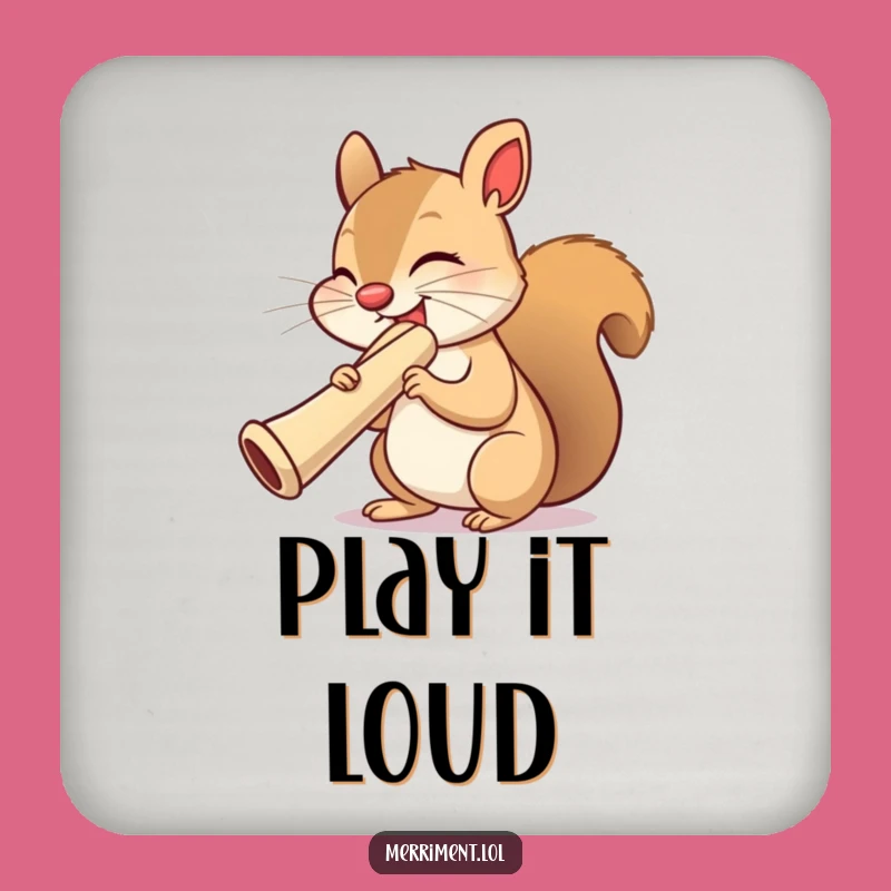 Funny Squirrel Kazoo Drink Coaster: Hilarious Musical Table Protection