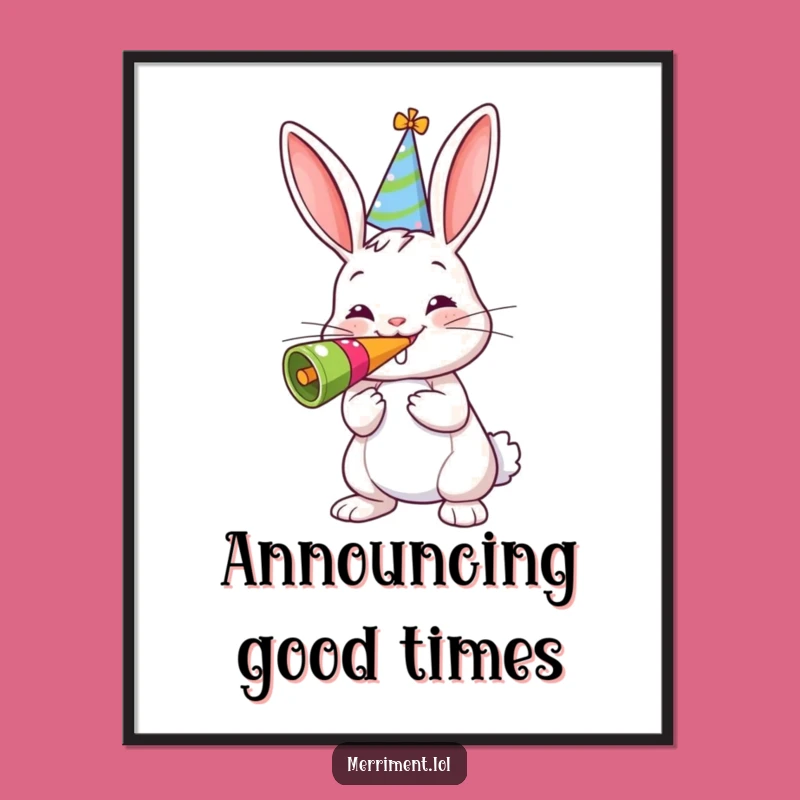 Funny Bunny Party Poster - Brighten Your Walls with Cheerful Noisemaker Art!