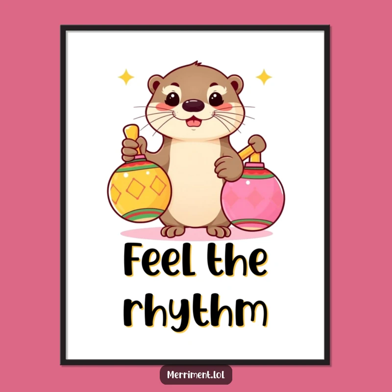 Funny Otter Maraca Poster: Art That Shakes with Joy!