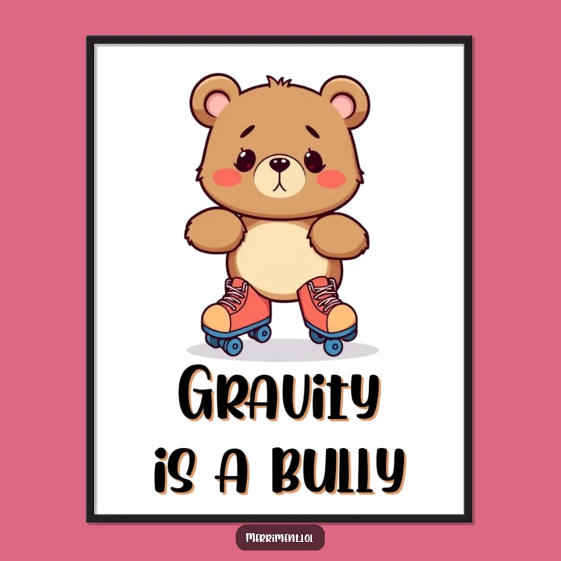 Funny Bewildered Bear Roller Skate Poster: Hilarious Wobble Wall Art