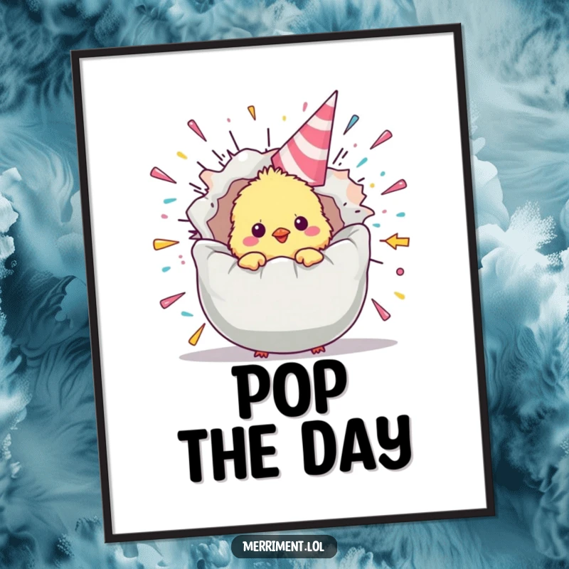 Funny chick poster depicting a fluffy baby bird peeking from a giant, exploding party popper, adding festive and humorous wall decor.