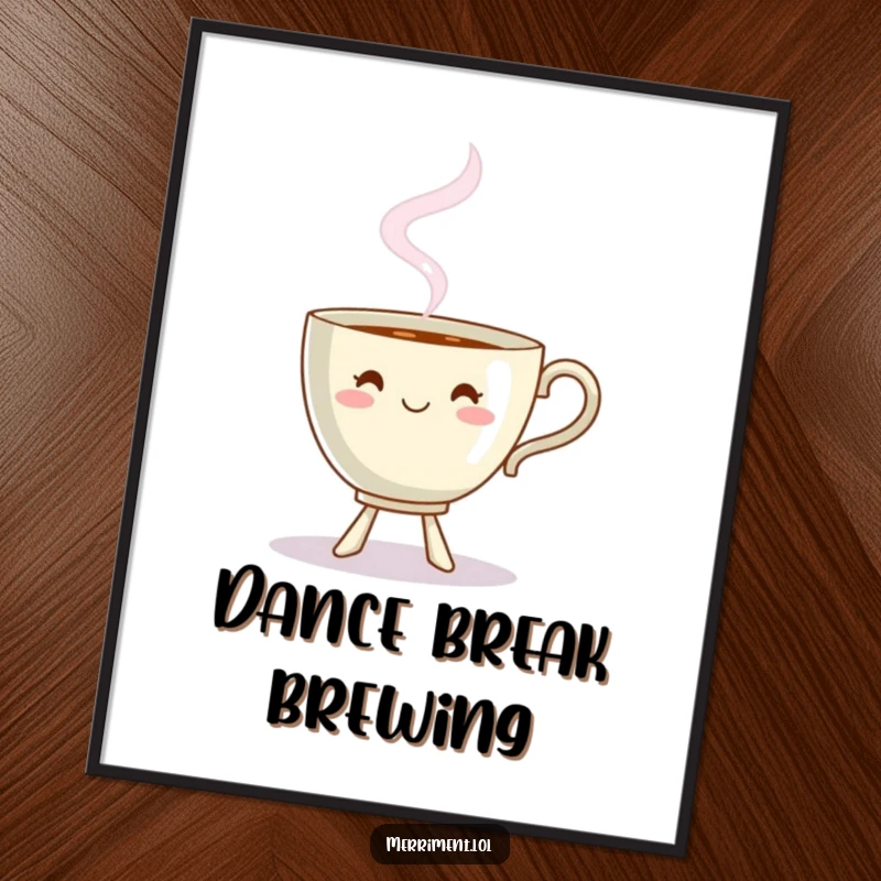 Funny dancing teacup poster with steam forming a playful shape, whimsical and humorous wall art.