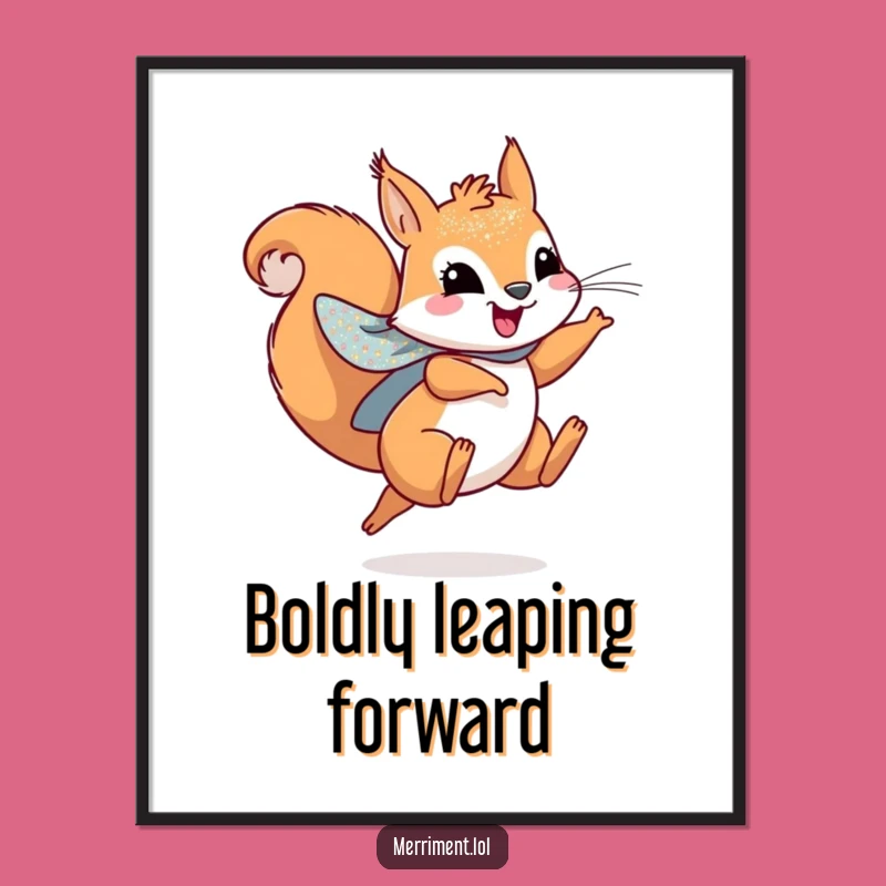 Funny Squirrel Hero Poster - Decorate with Leaping Joy!