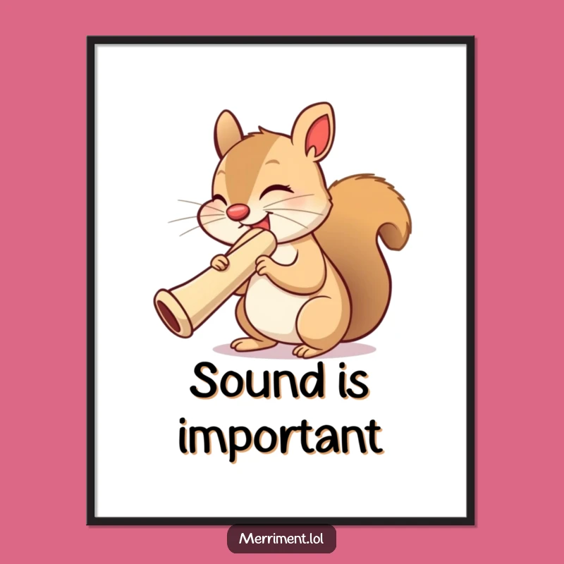 Funny Squirrel Kazoo Concert Poster: Hilarious Woodland Music Art Print