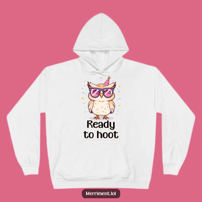 Funny Owl Party Hoodie: Cozy Up for Festive Fun