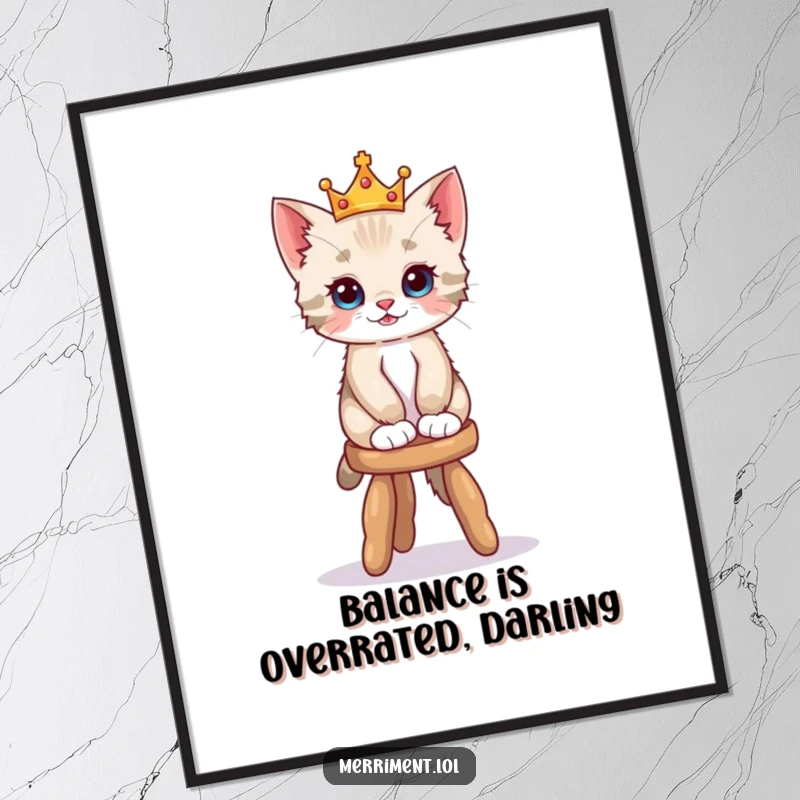 Funny Free Printable Wall Art: A playful kitten sporting a tiny crown wobbles amusingly on a stool, adding whimsical charm to any space.