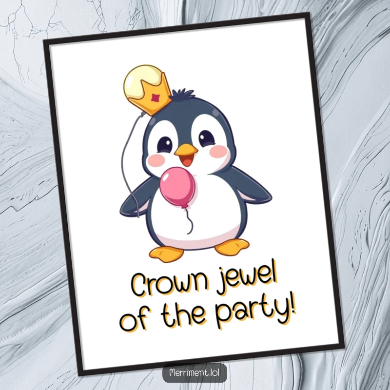Funny free printable wall art of a surprised penguin wearing a miniature crown, clutching a brightly colored balloon with wide eyes.