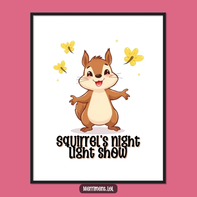 Funny Free Printable Squirrel Art: Juggling Fireflies Downloadable Wall Decor Gift