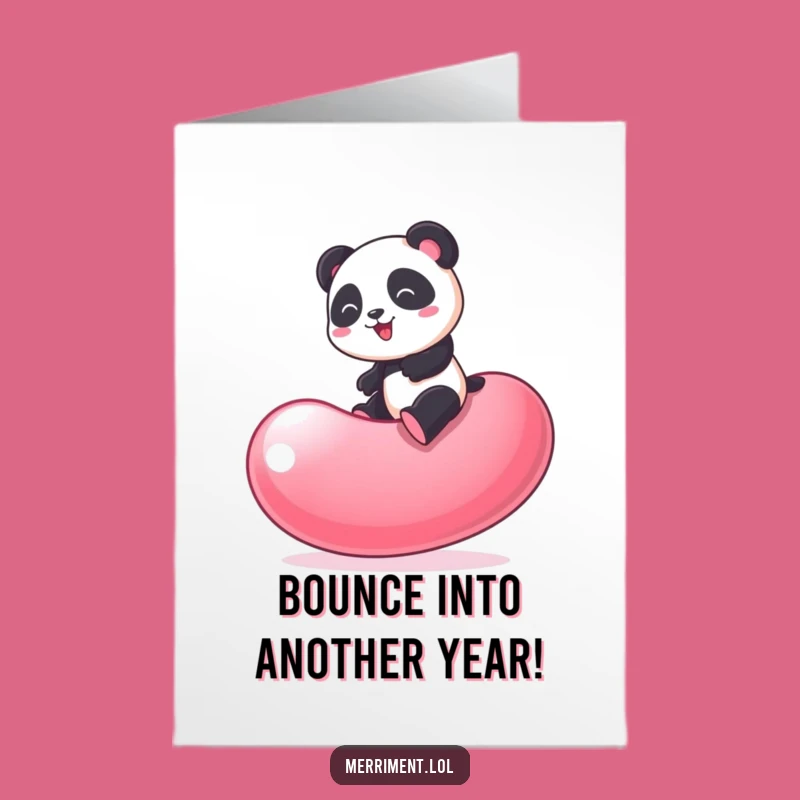 Free Printable Birthday Card: Bouncing Panda Jelly Bean Fun Funny Downloadable Gift