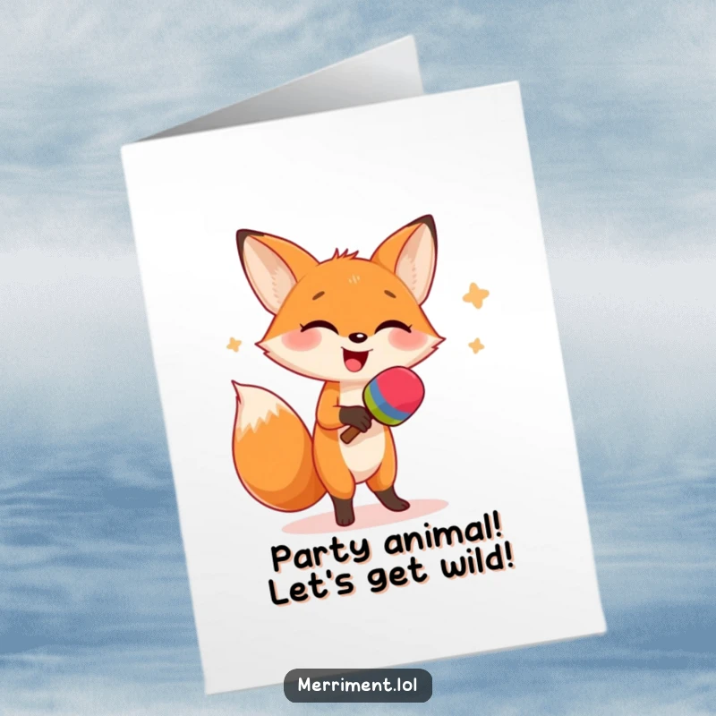 Funny Free Printable Birthday Card: A giggling fox in mid-silly-dance with oversized maracas, spreading joy in a downloadable design.