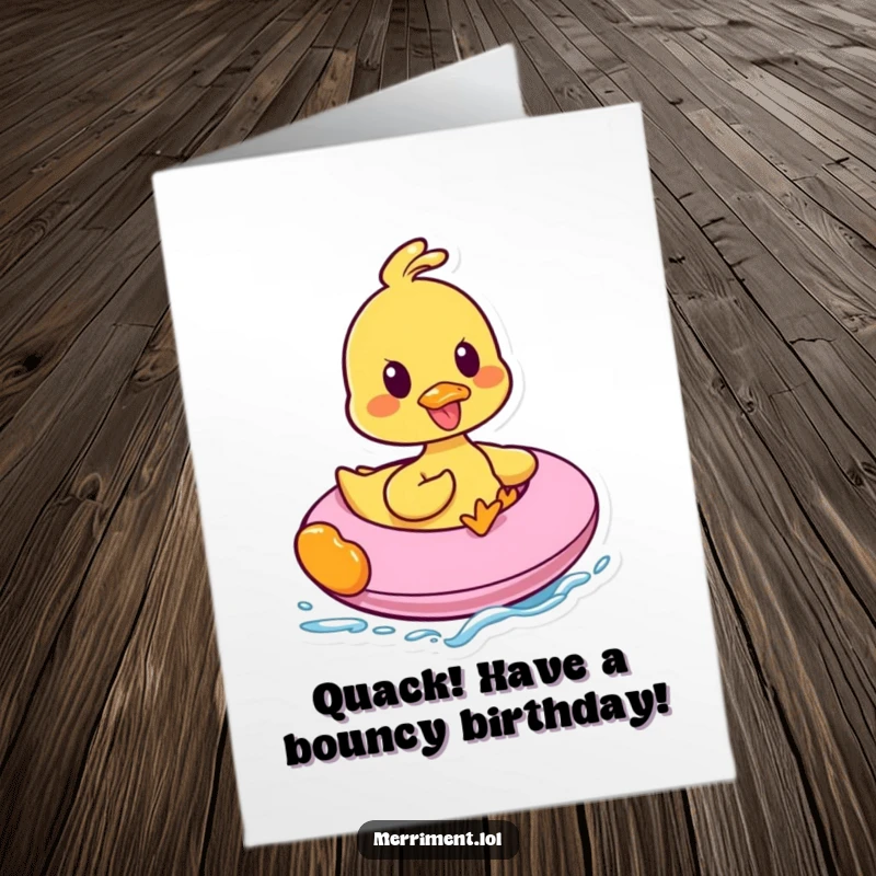 Funny Free Printable Birthday Card featuring a delighted duck character joyfully riding a colorful bouncy inflatable.