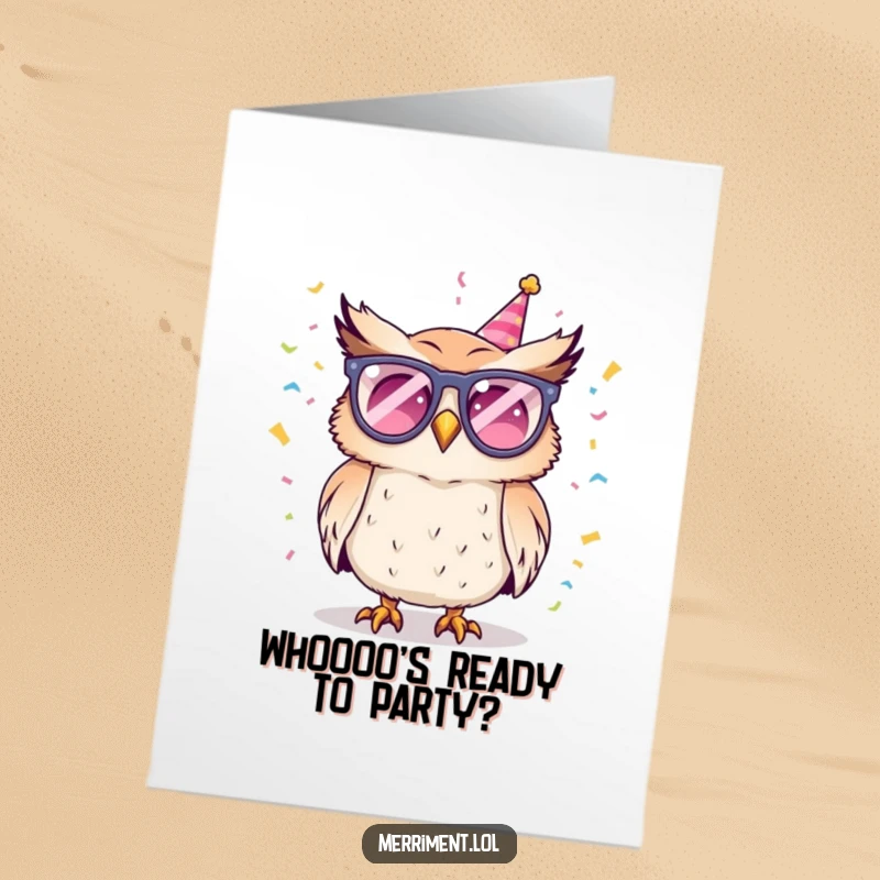 Funny Free Printable Birthday Card showing a mischievous owl wearing party glasses and tossing confetti with glee.