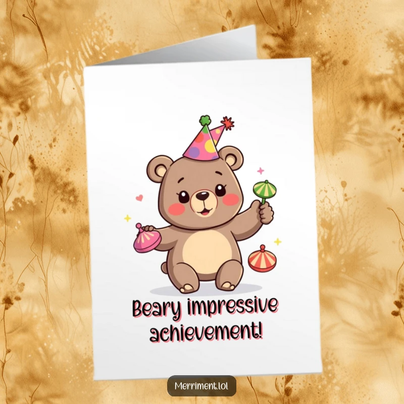 Funny Free Printable Congratulations Card: A happy bear with a party hat juggles vibrant spinning tops.