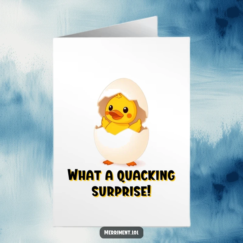 Funny Free Printable Congrats Card: A surprised egg struggles to hatch a miniature rubber duck, offering humorous congratulations.