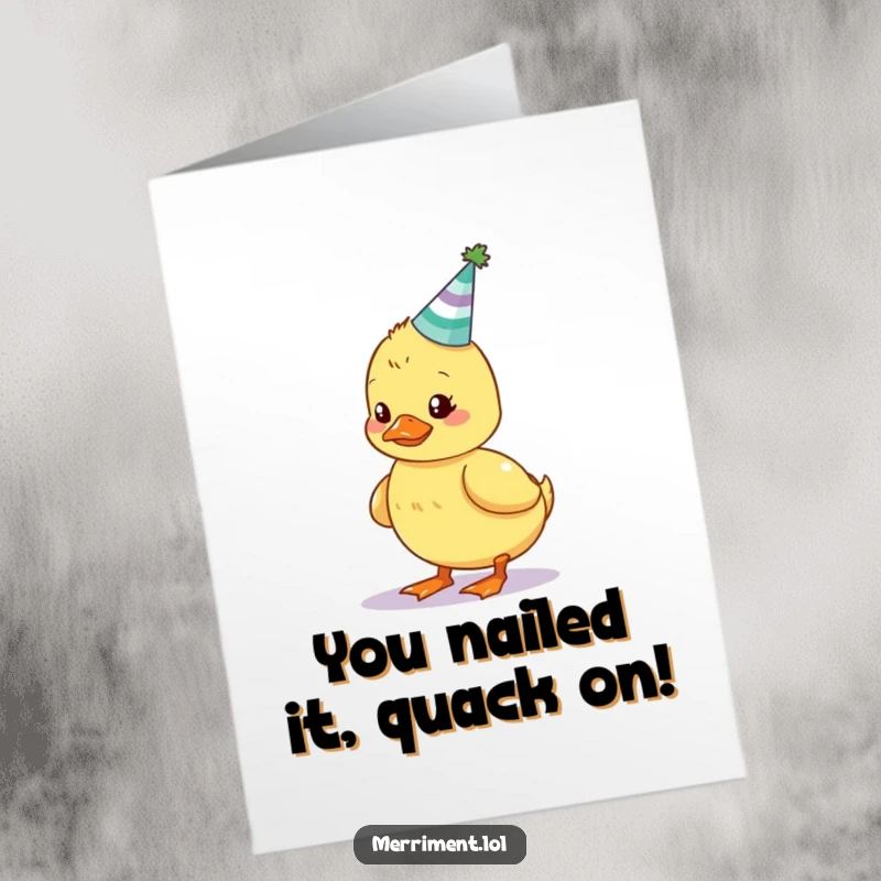 Amusing free printable congratulations card of a wobbly duckling struggling to balance a tiny, lit party hat.