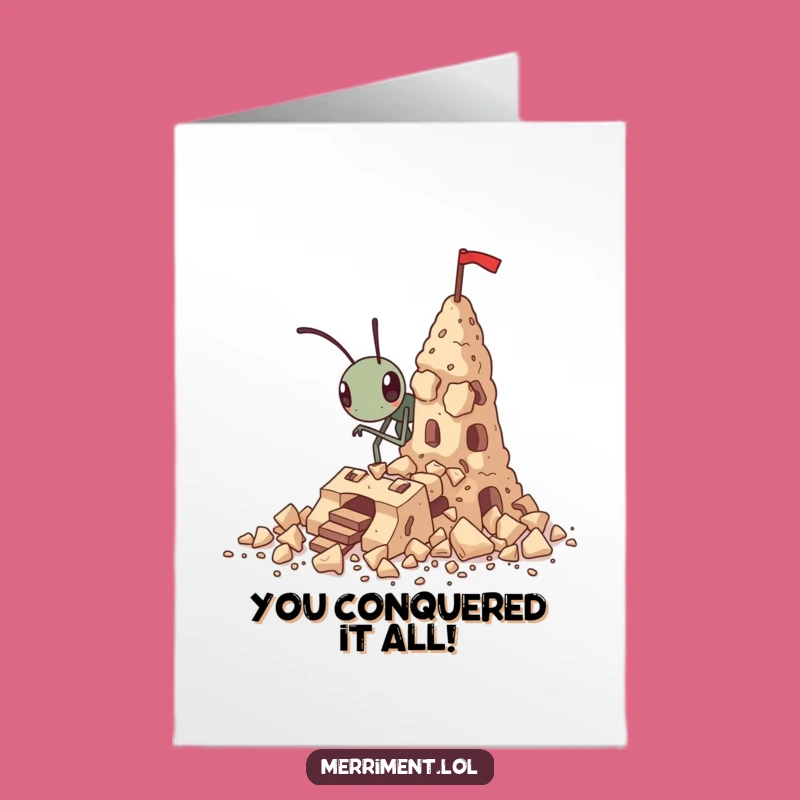 Free Printable Congrats Card: Ant Fortress Builder for a Funny Downloadable Celebration!