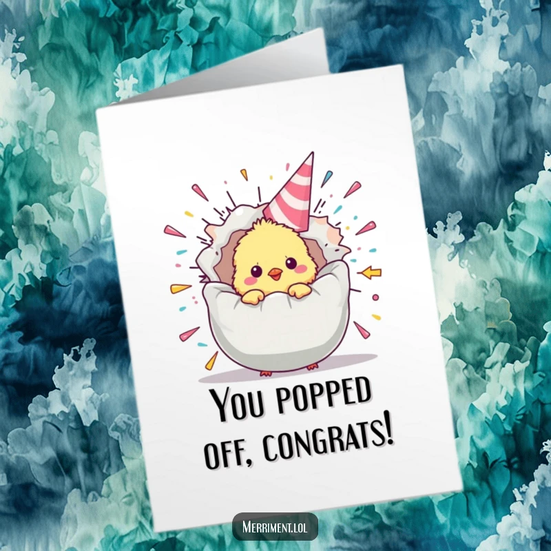 Funny Free Printable Congratulations Card: Adorable chick emerging from a giant, exploding party popper, full of celebratory excitement.