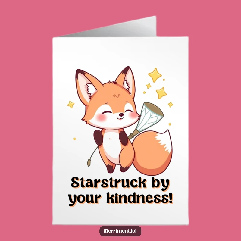 Free Printable Fox Thank You Card: Star Catcher Gratitude Humor