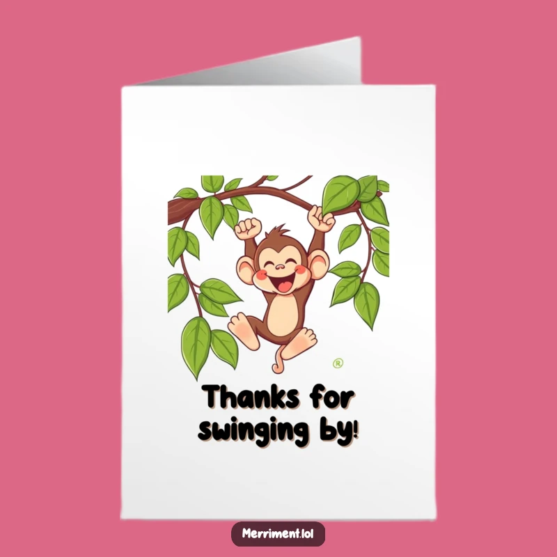Free Printable Monkey Thank You Card: Wild Swing Gratitude Humor
