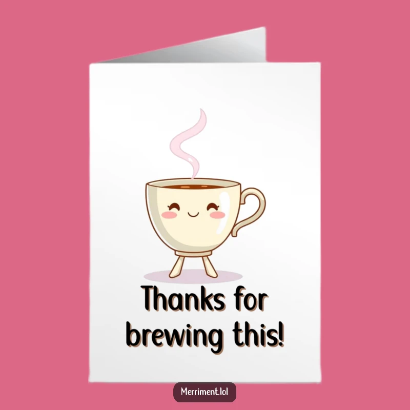 Free Printable Thank You Card: Dancing Teacup for Funny Downloadable Appreciation!