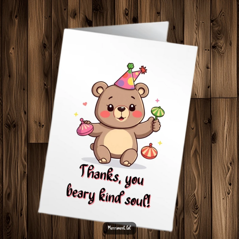 Funny Free Printable Thank You Card: A happy bear in party gear juggles several spinning tops.