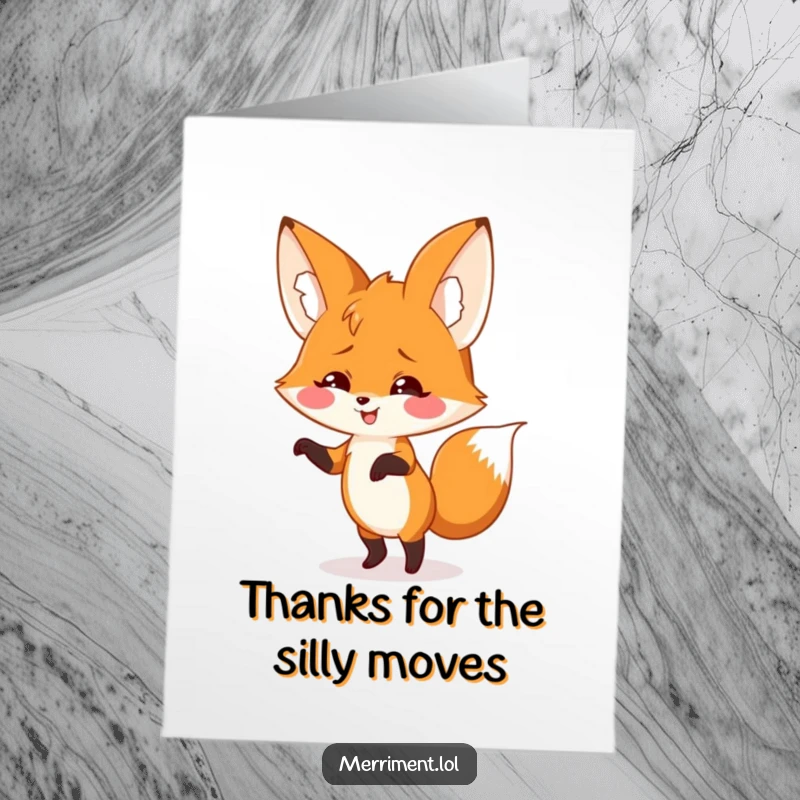 Funny Free Printable Thank You Card: A smiling fox does a silly dance, its oversized floppy ears wobbling with charm.