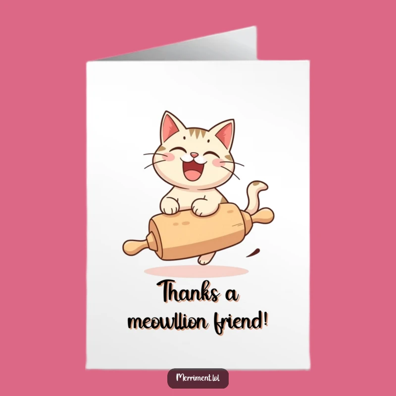 Free Printable Funny Cat Rolling Pin Thank You Card - Adorable Downloadable Gift