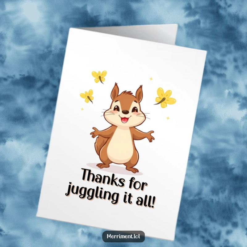 Funny Free Printable Thank You Card: A squirrel enthusiastically juggling luminous fireflies to show thanks