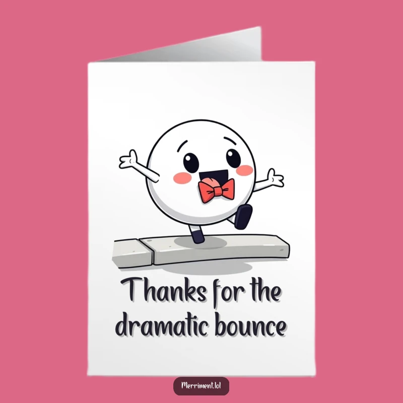Free Printable Bouncing Ball Thank You Card: Funny Tumble Downloadable Gift