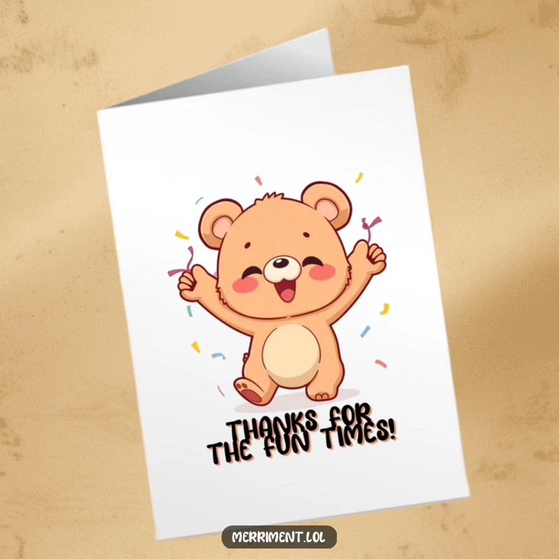 Funny Free Printable Thank You Card: A bear cub happily dancing with streamers, expressing thanks
