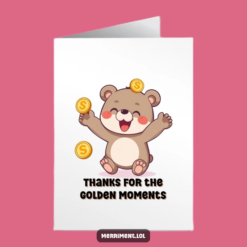 Free Printable Bear Cub Juggling Thank You Card: Golden Coins Downloadable Gift