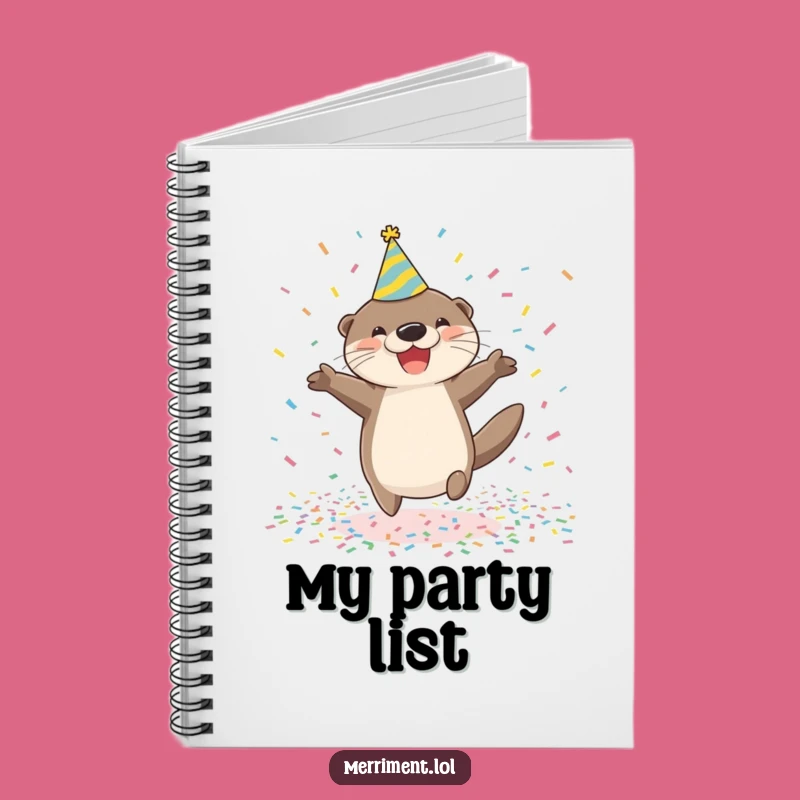 Funny Otter Party Notebook: Jot Down Festive Ideas