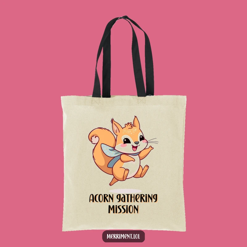 Funny Squirrel Hero Tote Bag - Carry Your Leaping Spirit!