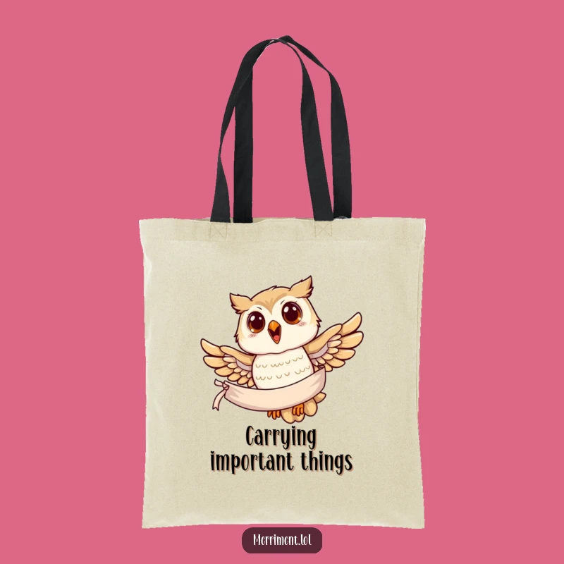 Funny Owl Banner Tote Bag: Stylish Message Carrier, Eco-Friendly Funny Gift